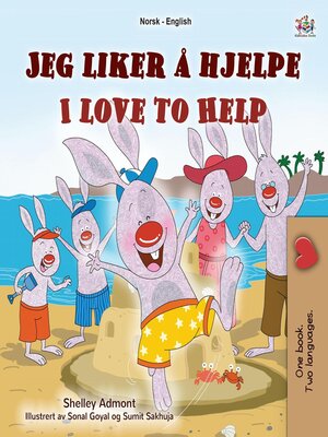 cover image of Jeg liker å hjelpe / I Love to Help
